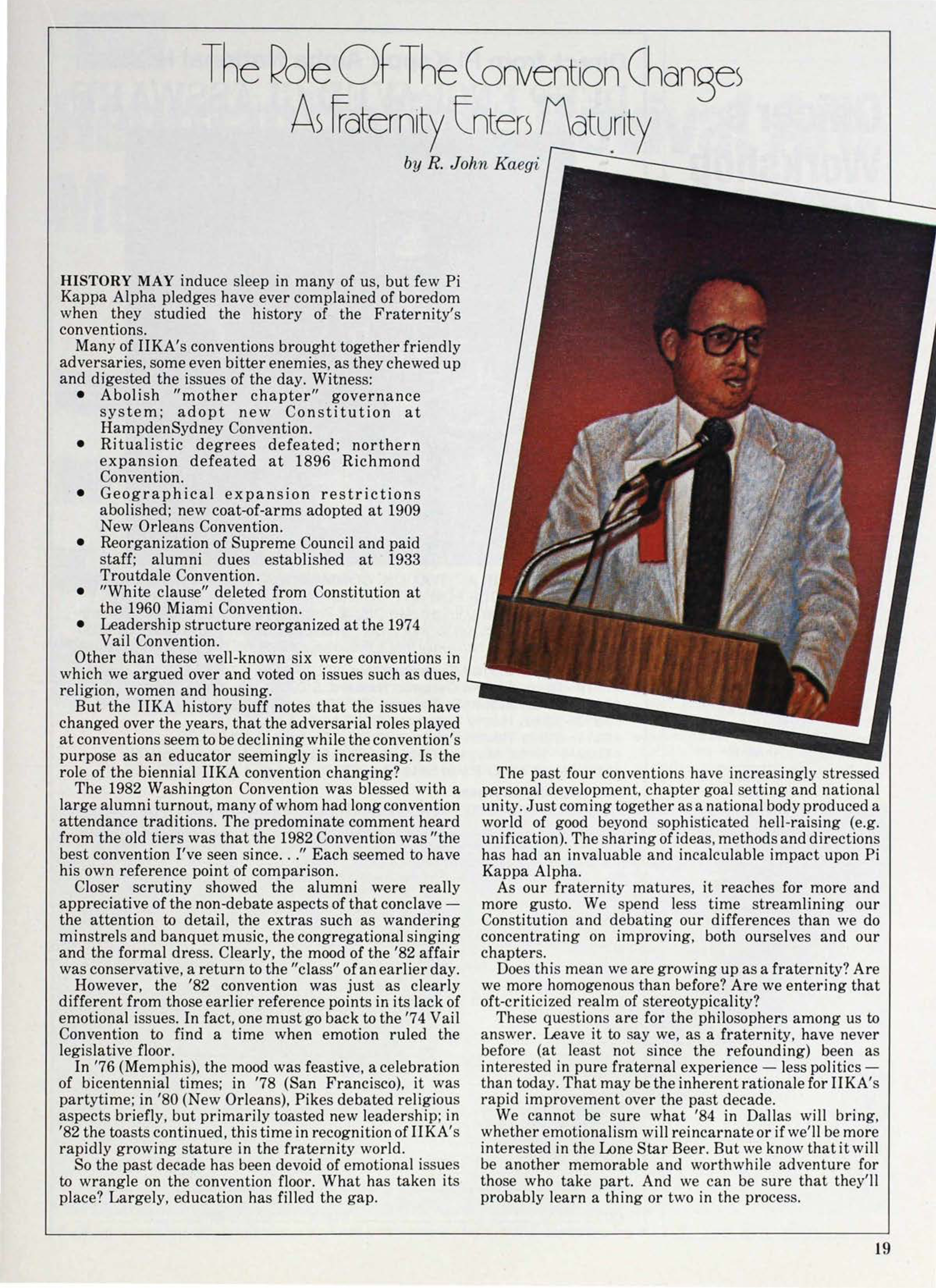 The Role Of The Convention Changes As Fraternity Enters Maturity